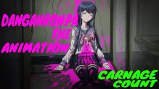 Danganronpa: The Animation (2013) Carnage Count