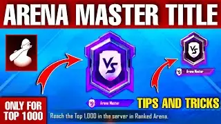 ARENA MASTER Title is Back | Ladder Arena | Tips and Tricks - PUBG Mobile