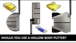 TESTED: Should you use a hollow body putter?
