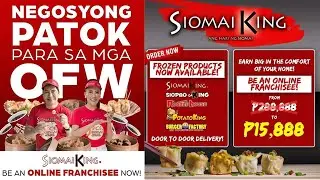 SIOMAI KING ONLINE FRANCHISE  | ONLINE BUSINESS | JCFRANCHISE