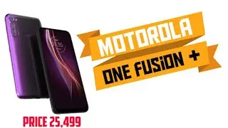 Motorola One Fusion Plus (SPECS LEAKED) |Motorola One Fusion+ |