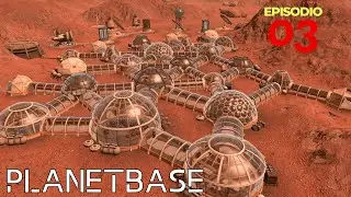PLANETBASE Nos falta comida Ep 03 #planetbase #planetbasegameplay #lifesimulation #gamingcommunity
