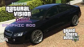 Free Install Natural Vision Evolved GTA 5 Graphics Mod