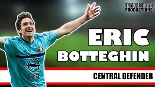 ᴴᴰ ➤ ERIC BOTTEGHIN || Best moments of Eric Botteghin ● [PART 1]
