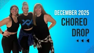 December 2025 Choreo Drop with Terra & Rachel 