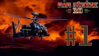 A HELO EXPEDITION | Airstrike 3D (Episode 1)