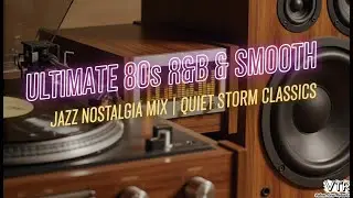 Ultimate 80s R&B & Smooth Jazz Nostalgia Mix | Quiet Storm Classics #relaxingmusic #jazz #relaxing