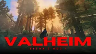 Valheim Sezon 2 #1 - odc1 🌳 Wracamy w nowej odsłonie [🔴Zapis liva]