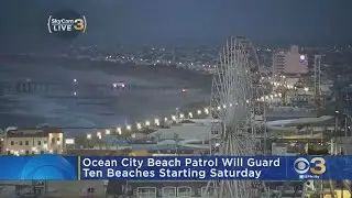 Ocean City Lifeguards Will Be Stationed At 10 Beaches Over Memorial Day Weekend