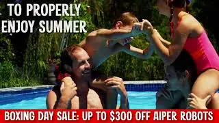 Boxing Day: Up to $300 off Aiper Pool Cleaners 📦unbox the freedom to enjoy summer!