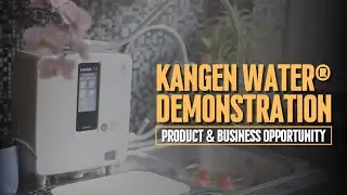 Enagic Kangen Water&reg; Demo & Business Opportunity