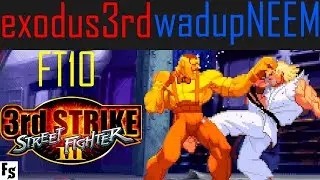 Street Fighter III: Third Strike - exodus3rd [Dudley] vs wadupNEEM [Ken] (Fightcade FT10)