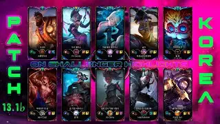 KOREA Challenger Match #687 Highlights Patch 13.1 [Progamer - Burry, callme]