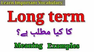 Long term Meaning
