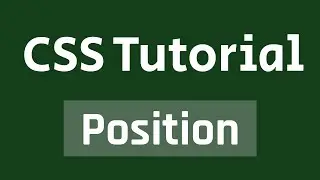 CSS Position | CSS Bangla Tutorial [CSS Position Crash Course]
