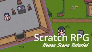 Don't Touch Grass! Open Doors in Scratch RPG!