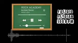 ROCK ACADEMY - BACKING TRACKS  - FA MODO LIDIO 100BPM