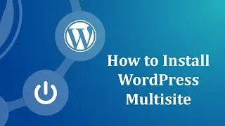 How to install wordpress Multisite  | How to setup wordpress multisite | Create wordpress multisite
