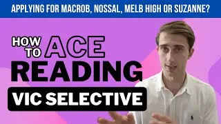 How To Ace Reading | VIC Selective Test Tips! [2025]