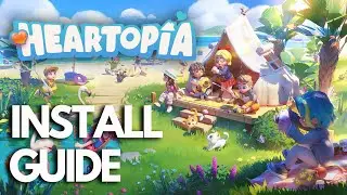 How to Download and Install Heartopia on PC🎮🔥