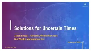 Hosted by:  SIA Wealth Management - 