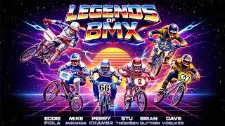 LEGENDS OF BMX! Eddie Fiola, Mike Miranda, Perry Kramer, Stu Tomsen, Brian Blyther & Dave Voelker!