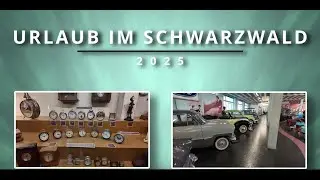 Urlaub im Schwarzwald 2025 - Teil 3