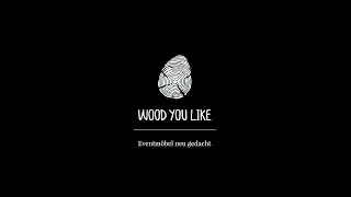 WoodYouLike &ndash; Eventm&ouml;bel neu gedacht &ndash; Werbespot