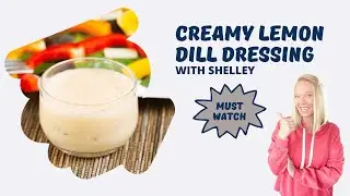 Creamy Lemon Dill Dressing