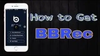 How To Get BB Rec iOS Free No JB