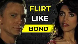 How to Flirt Like James Bond 😎 Attraction Secrets That Make Him Irresistible