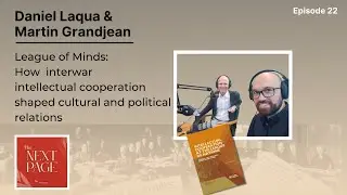 League of Minds: How Interwar Intellectual Cooperation Shaped Cultural and Political Relations