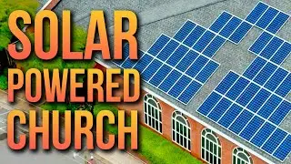 Solar Power System Installation - Unity Presbyterian Church