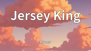 Pozer - Jersey King (Lyrics)