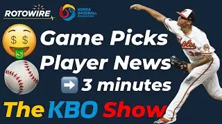 🤑⚾️Korean Baseball Picks - The KBO Show (#19)