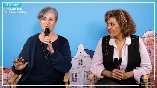 [INTERVIEW] Sylvie Gautier et Souad Amidou pour BRILLANTES