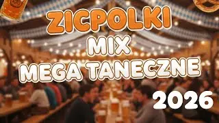 zicpolki mix  ❤️ polskie piosenki biesiadne styl bawarski ZIC POLSKI 2026 taneczne hity biesiadne