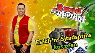 Ruud Appelhof - Es ich 'ns sjtadsprins kos zeen