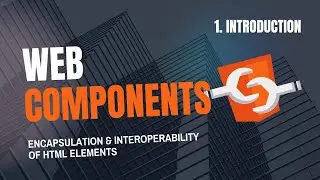 Introduction to Web Components | Tutorial | web-component library