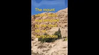 Mount of Temptation in Jericho where Jesus was tempted by the devil after fasting in the wilderness