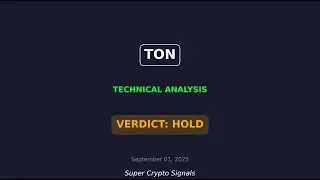 TON (TONUSDT) Signal | Buy or Sell | TON Technical Analysis September 01, 2025