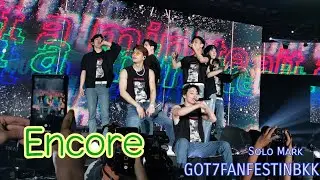08092019​ Encore​  GOT7FANFESTinBKK​ รอบ​ Solo​ Mark