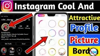 How To Change Instagram Profile Border | Instagram Profile Edit| Instagram Story Border Color |Insta