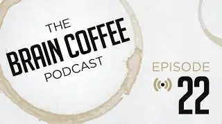 Brain Coffee Video Podcast Episode 22 &ndash; Medicated Sleep and Augmented Intelligence