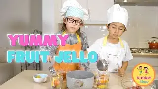 Making Yummy Fruit Jello | KIDDOS SHOW | Educational Videos for Kids