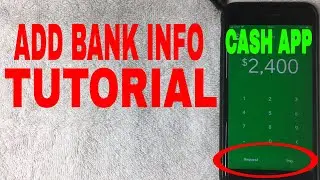 ✅  How To Add Banking Information To Cash App Tutorial 🔴