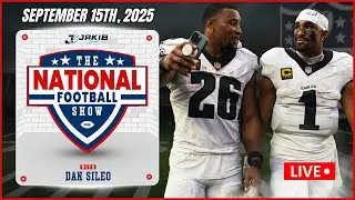 The National Football Show with Dan Sileo | Monday September 15th, 2025