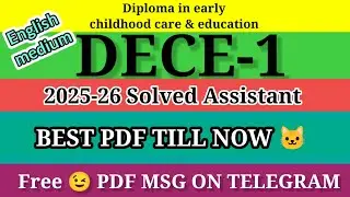 DECE 1 solved assignment ignou in English 2025-26 ll DECE 1 Solved Assignment 2025 ll dece 1 2026