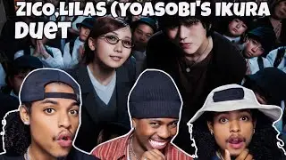 ZICO (지코), Lilas (YOASOBI's ikura) 'DUET' Official MV Reaction 