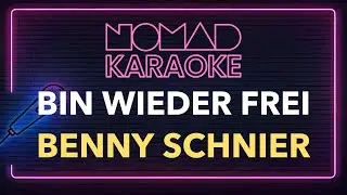 Benny Schnier - Bin wieder frei (Karaoke)